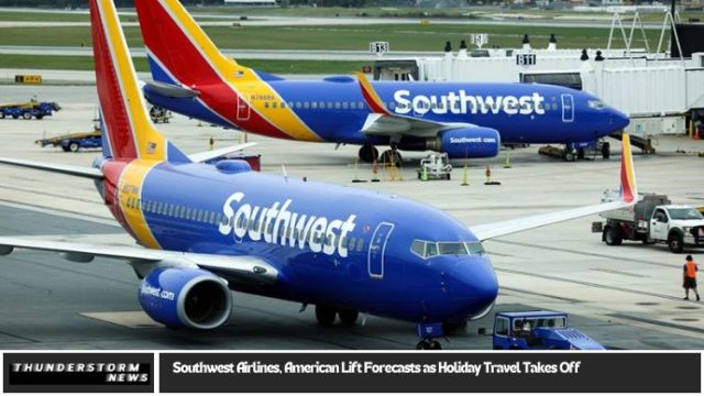 Southwest Airlines, American Lift Forecasts as Holiday Travel Takes Off