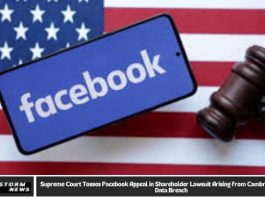 Supreme Court Tosses Facebook Appeal in Shareholder Lawsuit Arising from Cambridge Analytica Data Breach
